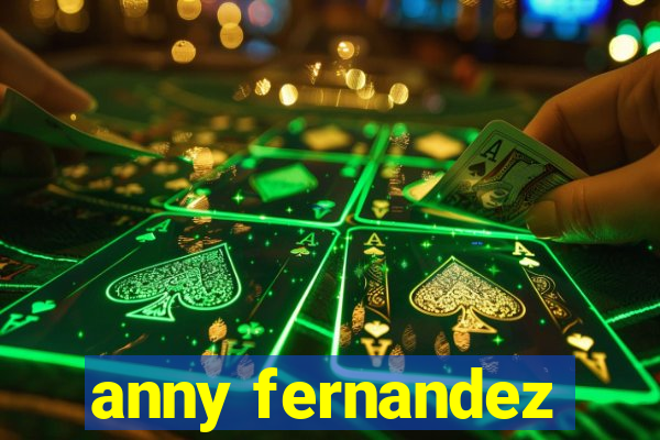 anny fernandez